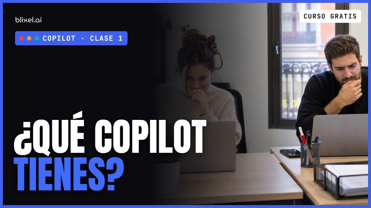 Microsoft Copilot en tu empresa: clase 1